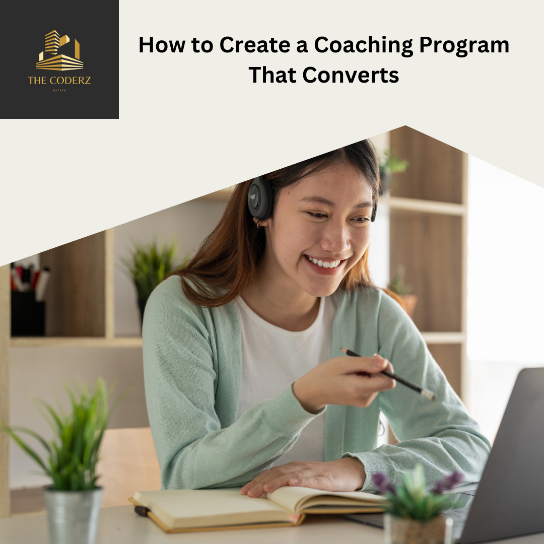 How to Create a Coaching Program That Converts